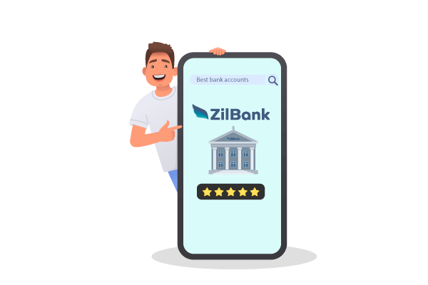 Looking for the Best Bank Accounts Online Give Zil a Try